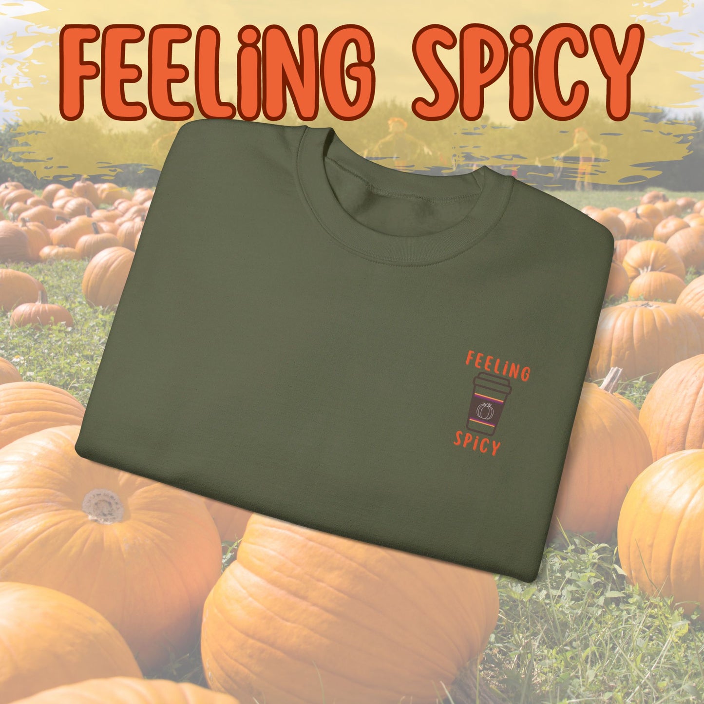 Feeling Spicy Crewneck - Unisex Heavy Blend™